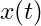 x(t)